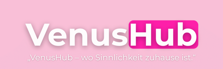 Pastellfarbener Banner in Rosa mit weißer Schrift „VenusHub – Die weibliche Seite der Lust“. Symbol für Weiblichkeit, Selbstbewusstsein & kreative Freiheit.